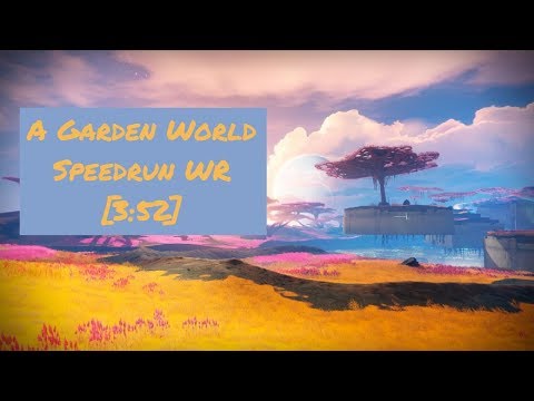 Destiny 2- "A Garden World" Speedrun WR [3:52]