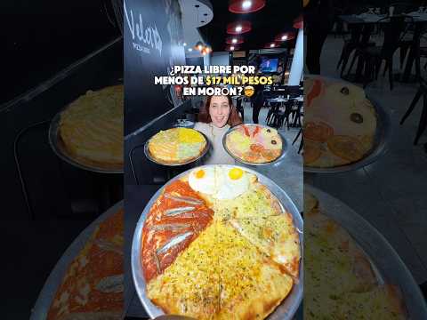 PIZZA LIBRE POR MENOS DE 17 MIL PESOS  EN MORÓN 📍💵