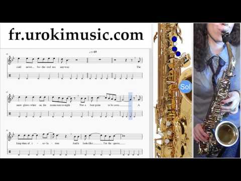 Cours de Saxophone (Ténor) FROZEN - Let It Go Partie#2 um-829
