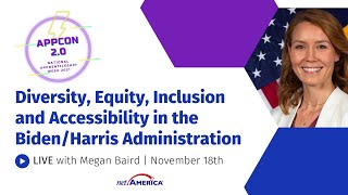 Diversity, Equity, Inclusion and Accessibility in the Biden/Harris Administration