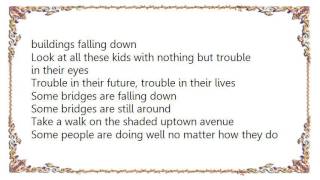 Jackson Browne - Some Bridges Lyrics