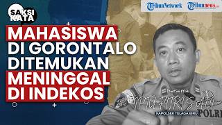 Mahasiswa Gorontalo Ditemukan Tewas di Indekos, Kapolsek: Tidak Ada Tanda Kekerasan!