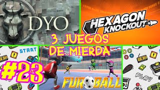 3 JUEGOS EN 1 VIDEO #23 - FurBall, DYO y Hexagon Knockout