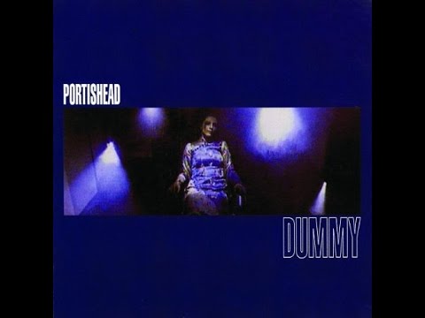 Portishead -Dummy FULL ALBUM