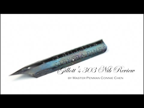 Gillott's 303 Calligraphy Nib Review by Master Penman Connie Chen