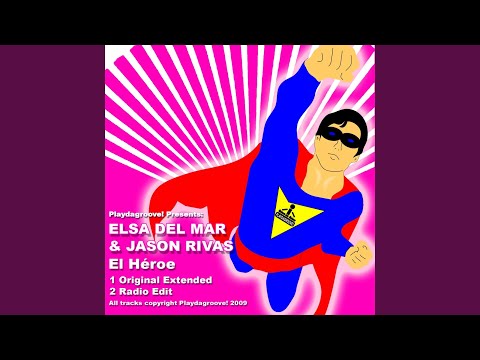El Heroe (Original Extended Mix)