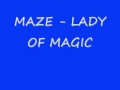 MAZE   LADY OF MAGIC   YouTube
