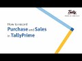 How To Record Purchases And Sales In TallyPrime Tally Learning Hub