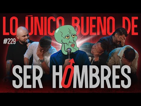 Masculinidad para dummies | Los De La Culpa - Capítulo 229