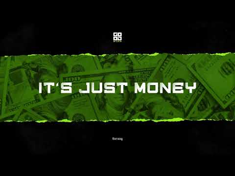 It's Just Money - Varsay | GOOD RAP & HIP HOP 🔊