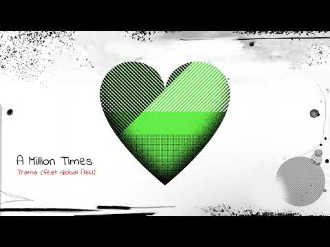 ch4rlie - A Million Times (feat. Global AzN)