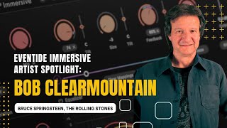 Video thumbnail for Bob Clearmountain on the Eventide MicroPitch Immersive Plug-in by Eventide Audio