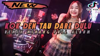 Download lagu DJ KOK DEN TAU DARI DULU ( MANYASA DENAI MANARIMO ) REMIX VIRAL TIKTOK TERBARU 2023 FULL BASS mp3 Download lagu DJ KOK DEN TAU DARI DULU ( MANYASA DENAI MANARIMO ) REMIX VIRAL TIKTOK TERBARU 2023 FULL BASS mp3