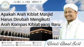 Download lagu Kyai Ahmad Sa'id - apakah karpet masjid harus miring mengikuti kompas kiblat ? arah kiblat mp3