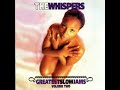 THE WHISPERS  Don't Be Late For Love   R&B