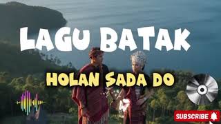 Download lagu Holan Sada Do || Lagu Batak Viral TikTok || ass music Oficial || Video Oficial || LaguTrending  mp3