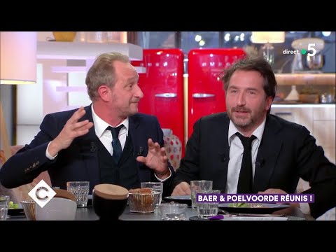 Au dîner (ou presque) avec Édouard Baer et Benoît Poelvoorde ! - C à Vous - 11/04/2019