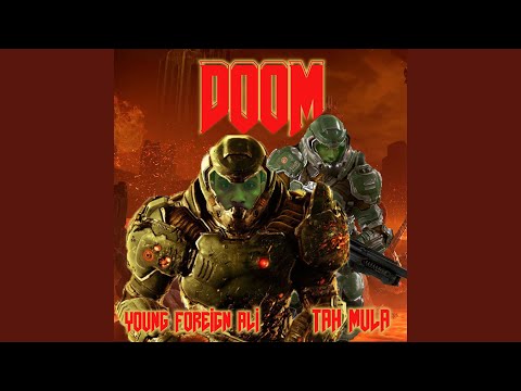 Doom (feat. Young Foreign Ali)