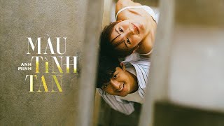Màu Tình Tan - Anh Minh / OFFICIAL  (EP 'Màu Tình Tan' - 1/3)