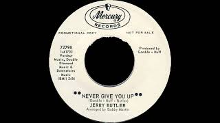 Jerry Butler - Never Give You Up