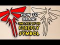 How To Draw FIREFLY EMBLEM The Last Of Us