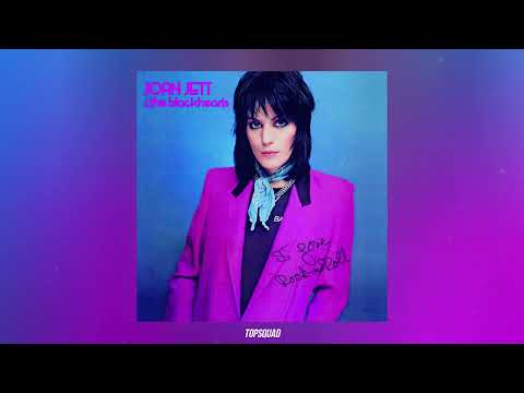 Joan Jett - I Love Rock 'N Roll