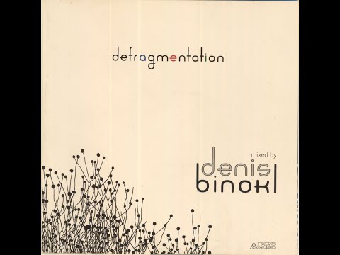 Denis Binokl  - Defragmentation (2008)