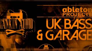 Video thumbnail for Rankin Audio - Ableton Projects UK Bass and Garage by Loopcloud