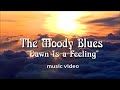 THE MOODY BLUES "Dawn Is a Feeling" music video (w/lyrics & filmed visuals). 1967 deep cut.
