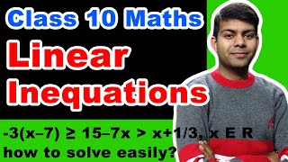 How to solve Linear Inequations | Linear Inequalities | Class 10 Maths | ICSE CBSE NCERT