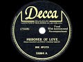 1946 HITS ARCHIVE: Prisoner Of Love - Ink Spots