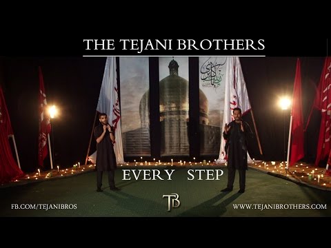 The Tejani Brothers - 'Every Step' (Official Video