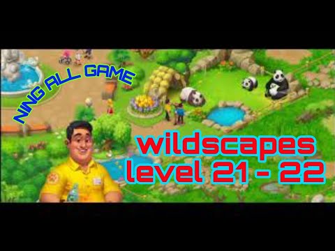 Gameplay Wildscapes Level 21 - 22 #gameplay #wildscapes