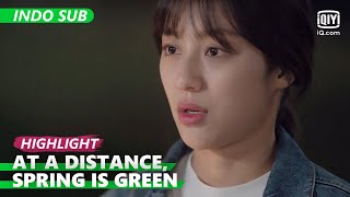 Download lagu Kamu suka aku? [INDO SUB] | At a Distance, Spring is Green Ep.1 | iQiyi Indonesia mp3