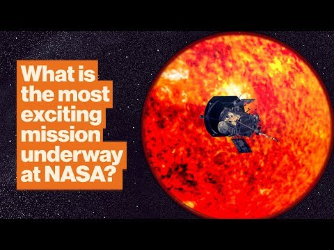 Why the Parker Solar Probe is NASA's most exciting mission | Michelle Thaller | Big Think Video