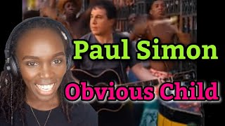 African Girl First Time Hearing Paul Simon - Obvious Child (Official Video) | REACTION