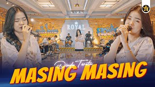 Download lagu DINDA TERATU - MASING MASING (  Live Video Royal Music ) mp3 Download lagu DINDA TERATU - MASING MASING (  Live Video Royal Music ) mp3