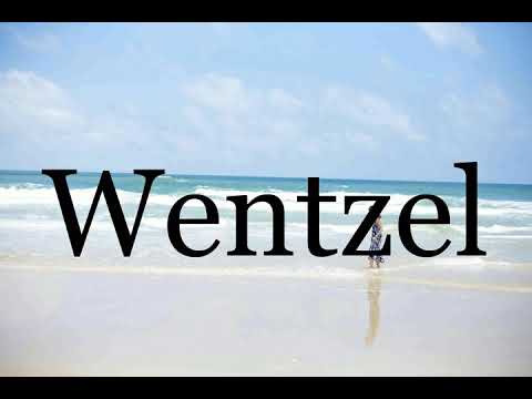 How To Pronounce Wentzel🌈🌈🌈🌈🌈🌈Pronunciation Of Wentzel
