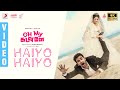 Oh My Kadavule - Haiyo Haiyo Video | Ashok Selvan, Vani Bhojan | Leon James Oh My Kadavule - Haiyo Haiyo Video | Ashok Selvan, Vani Bhojan | Leon James