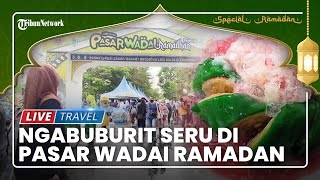 Berburu Takjil di Pasar Wadai Ramadan hingga Cicipi Kesegaran Es Pisang Ijo