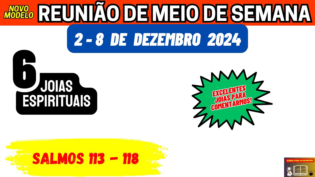 Comentários das Joias Espirituais da Reunião de meio de semana 2-8 de dezembro 2024