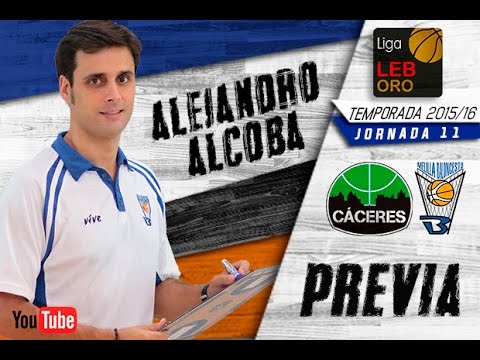 Alejandro Alcoba - Previa @ Cáceres Patrimonio de la Humanidad (ORO 15/16 - J10)