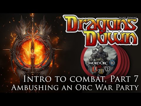 Dragons Down, intro to combat part 7