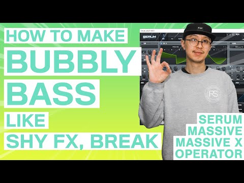 Making a Detuned Bass Like Shy FX, Break [Serum, Massive, Massive X, Operator]