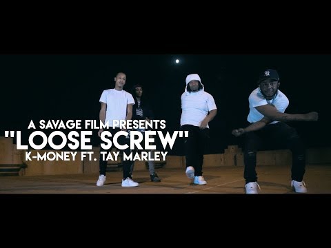 K-Money Ft. Tay Marley- Loose Screw | Shot By @SavageFilms91