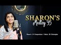 The Best Compositions Of SHARON S MEDLEY 35 Sharon Philip JK Christopher 2022