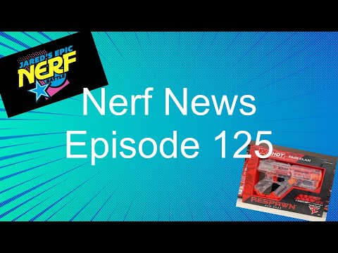 Nerf News - Episode 125 | FaZe Xshot blasters