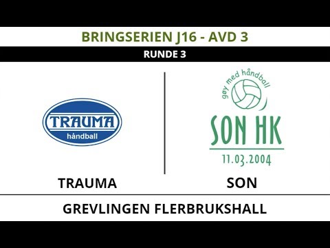 Trauma - Son 2. omgang, Bringserien J16 - Avd. 3, runde 3.
