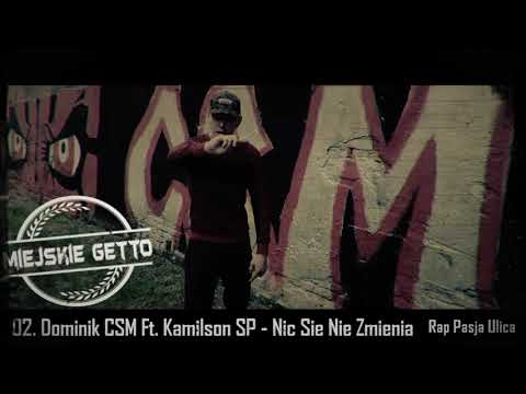 Dominik CSM, Kreator - Nic się nie zmienia