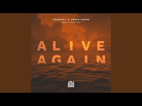 Alive Again - Indie Folk Mix